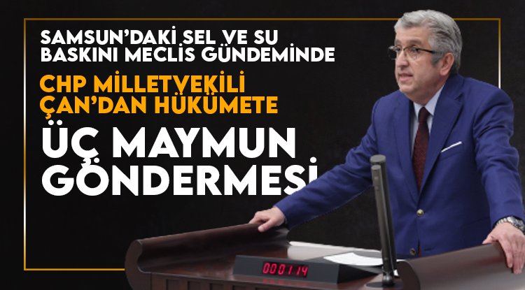 Samsun’un sel ve su baskını çilesi Meclis gündeminde