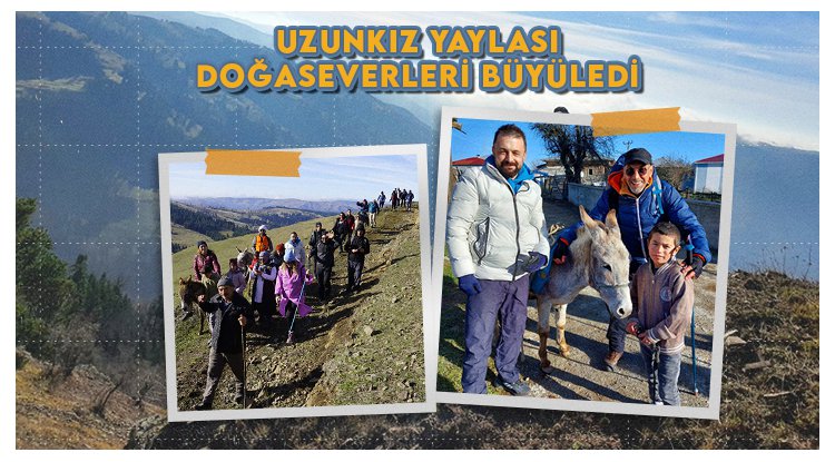Samsunlu doğaseverler Uzunkız Yaylası'nda yürüdü