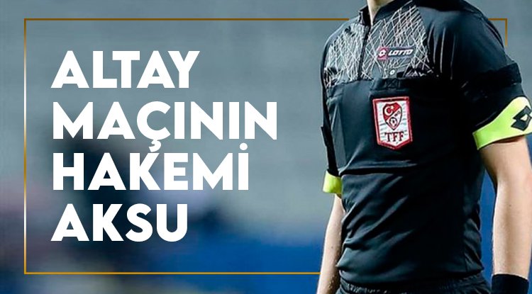 Samsunspor - Altay maçını Oğuzhan Aksu yönetecek
