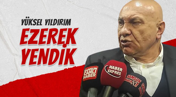 Samsunspor Başkanı Yüksel Yıldırım'dan Galatasaray Maçı Sonrası Sert Çıkış