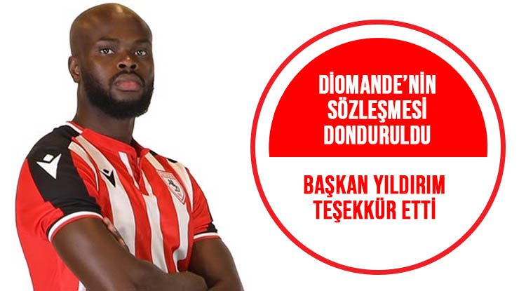 Samsunspor'da Diomande'nin sözleşmesi donduruldu