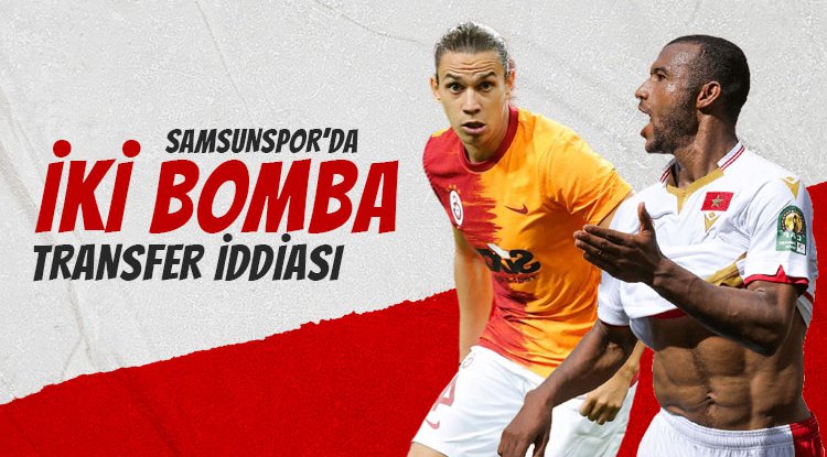Samsunspor'da iki flaş transfer iddiası