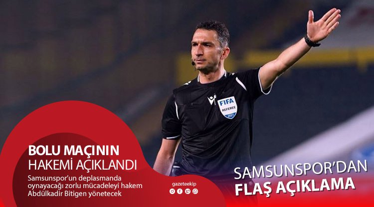 Samsunspor'dan flaş hakem açıklaması