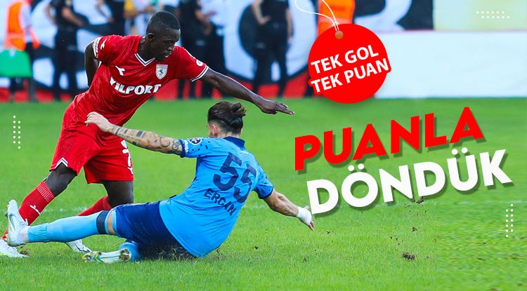 Samsunspor Rize'den puanla döndü