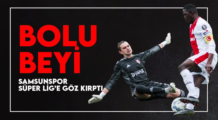 Samsunspor Süper Lig'e göz kırptı