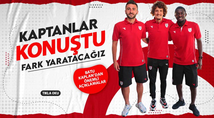 Samsunspor'un kaptanlarından mesaj var