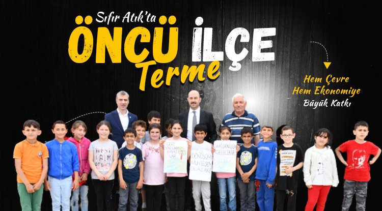 Sıfır Atık'ta öncü ilçe Terme