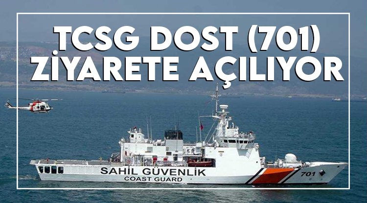 TCSG DOST (701) gemisi Samsun'da ziyarete açılıyor