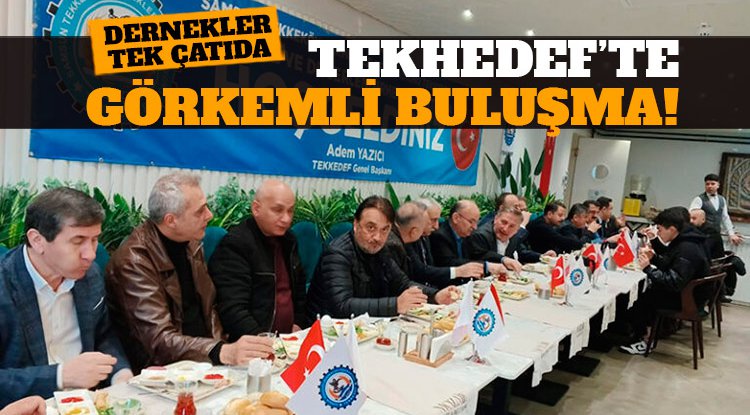 TEKKEDEF’de görkemli buluşma!