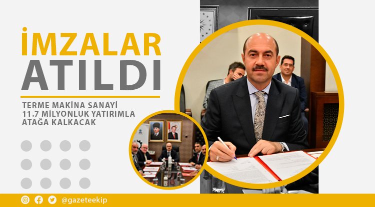 Terme Makine Sanayi 11,7 milyonluk yatırımla atağa kalkacak