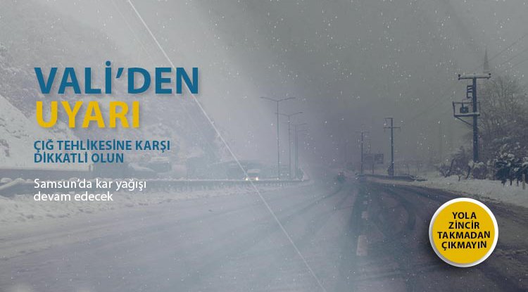 Vali Dağlı'dan don ve çığ uyarısı