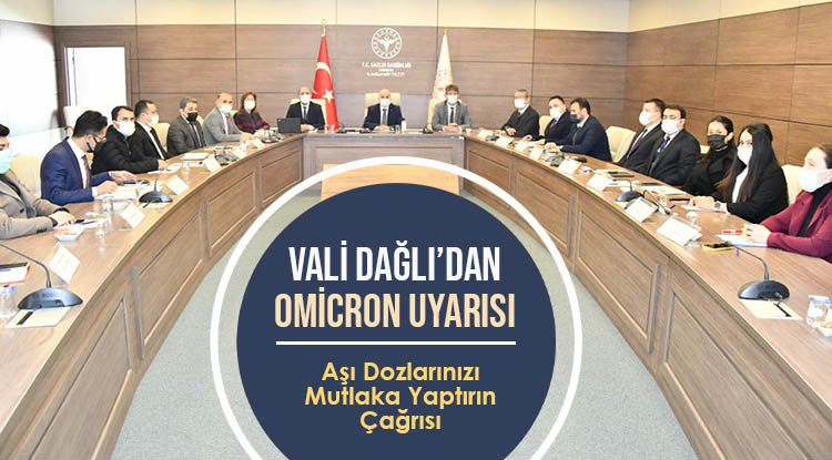 Vali Dağlı'dan 'omicron' uyarısı