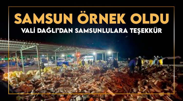 Vali Dağlı'dan Samsunlulara teşekkür