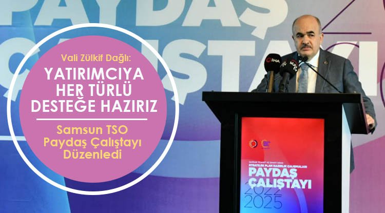 Samsun TSO yol haritasını belirliyor