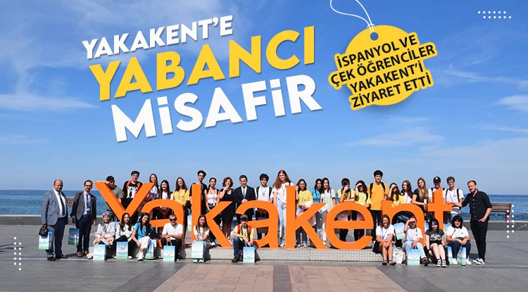 Yakakent'e İspanya ve Çek Cumhuriyeti'nden misafir