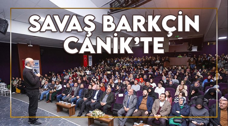 Yazar Savaş Barkçin Caniklilerle buluştu