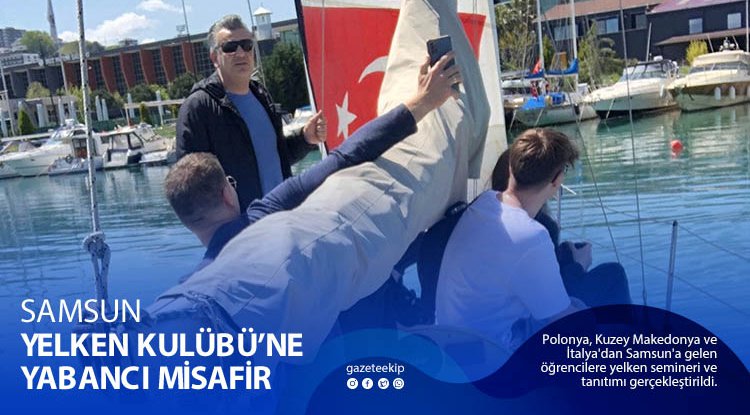 Yelken Kulübü'ne yabancı misafir