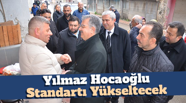 Yılmaz Hocaoğlu standartı yükseltecek